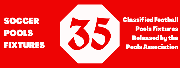 week 35 pool fixtures 2025